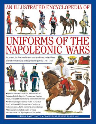 Książka Illustrated Encyclopedia of Uniforms of the Napoleonic Wars Digby Smith