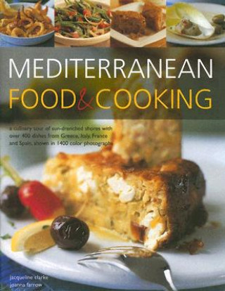 Book Mediterranean Food and Cooking Jacqueline Clark