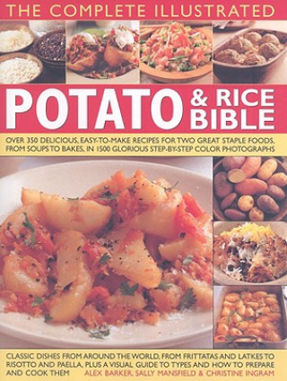 Buch Complete Illustrated Potato and Rice Bible Alex Barker