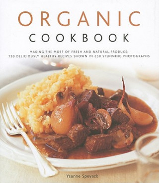 Book Organic Cookbook Ysanne Spevack