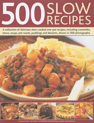 Βιβλίο 500 Slow Recipes Catherine Atkinson