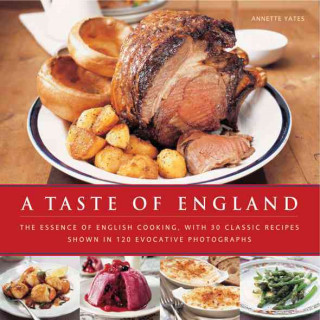 Kniha Taste of England Annette Yates