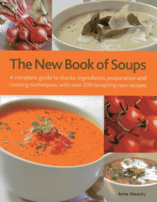 Carte New Book of Soups Anne Sheasby