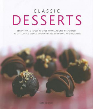 Kniha Classic Desserts Kate Eddison