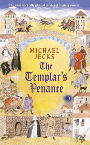 Книга Templar's Penance (Last Templar Mysteries 15) Michael Jecks