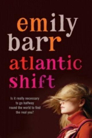 Kniha Atlantic Shift Emily Barr