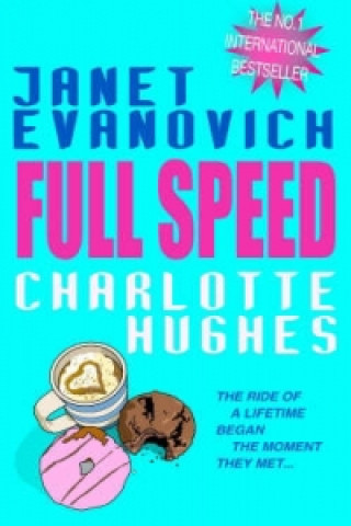 Kniha Full Speed (Full Series, Book 3) Janet Evanovich