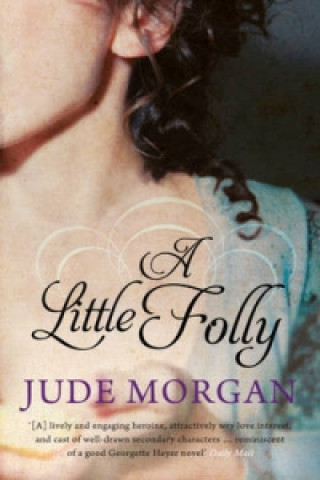 Carte Little Folly Jude Morgan