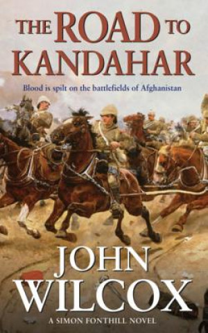 Carte Road To Kandahar John Wilcox