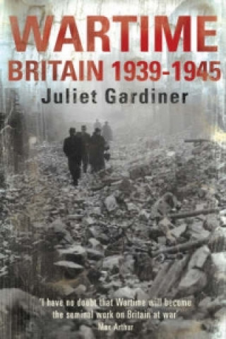 Kniha Wartime Juliet Gardiner