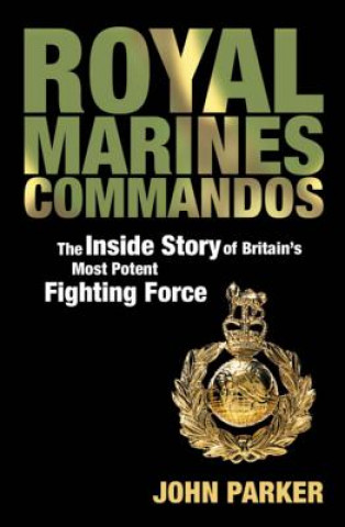 Книга Royal Marines Commandos John Parker