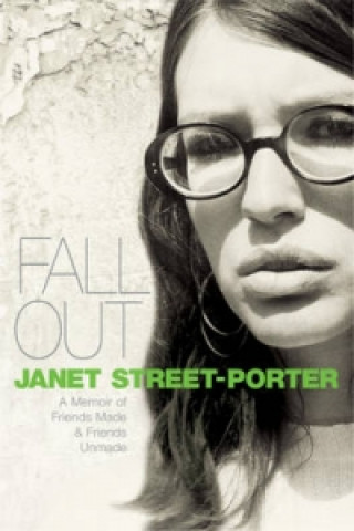 Knjiga Fall Out Janet Street Porter