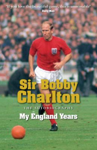 Kniha My England Years Bobby Charlton