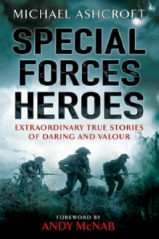 Carte Special Forces Heroes Michael Ashcroft