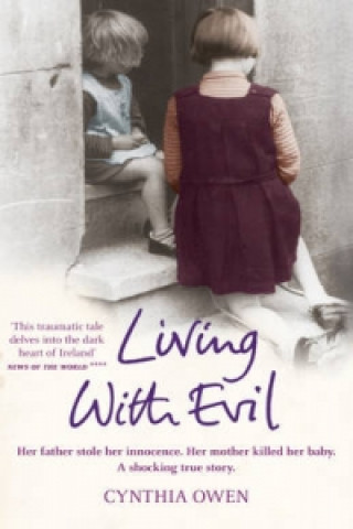 Boek Living With Evil Cynthia Owen