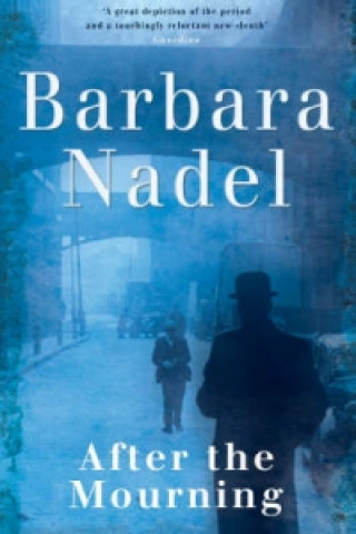 Kniha After the Mourning (Francis Hancock Mystery 2) Barbara Nadel