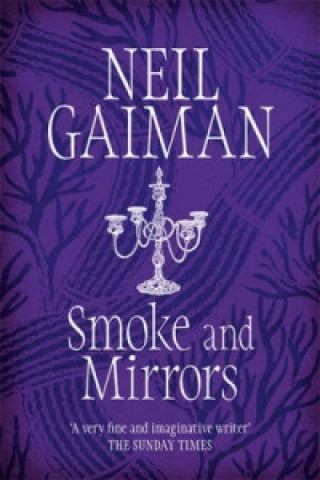 Książka Smoke and Mirrors Neil Gaiman