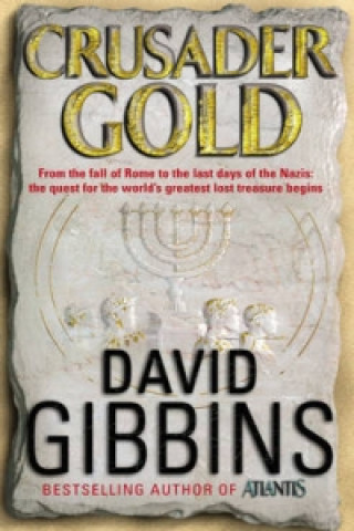 Könyv Crusader Gold David Gibbins