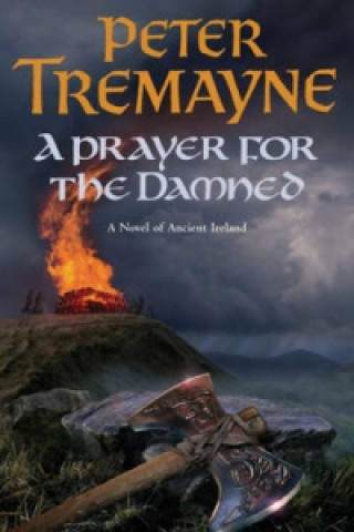 Książka Prayer for the Damned (Sister Fidelma Mysteries Book 17) Peter Tremayne