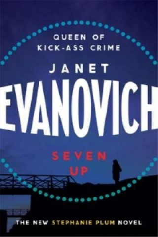 Kniha Seven Up: The One With The Mud Wrestling Janet Evanovich