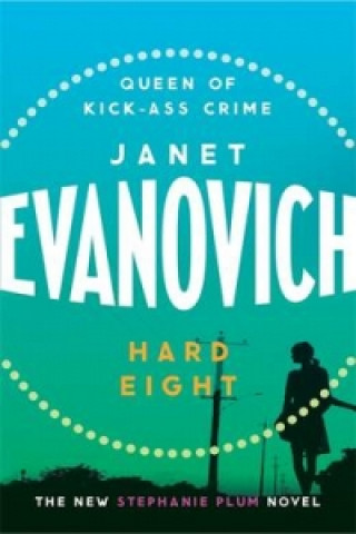Könyv Hard Eight Janet Evanovich