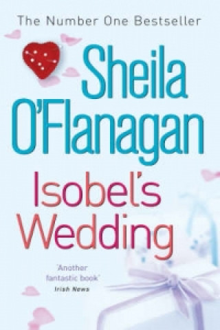Kniha Isobel's Wedding Sheila O´Flanagan