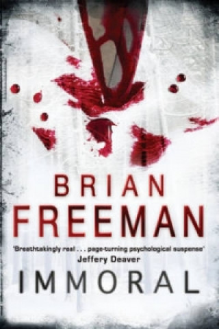 Carte Immoral (Jonathan Stride Book 1) Brian Freeman