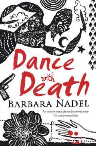 Kniha Dance with Death (Inspector Ikmen Mystery 8) Barbara Nadel