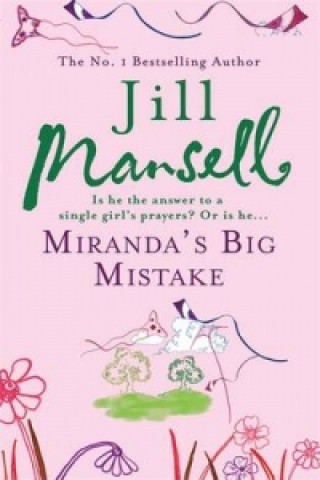Kniha Miranda's Big Mistake Jill Mansell