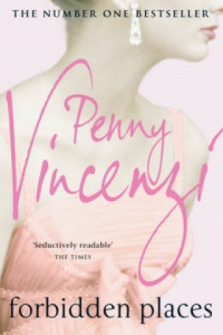 Kniha Forbidden Places Penny Vincenzi