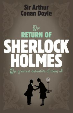 Kniha Sherlock Holmes: The Return of Sherlock Holmes (Sherlock Complete Set 6) Arthur Conan Doyle