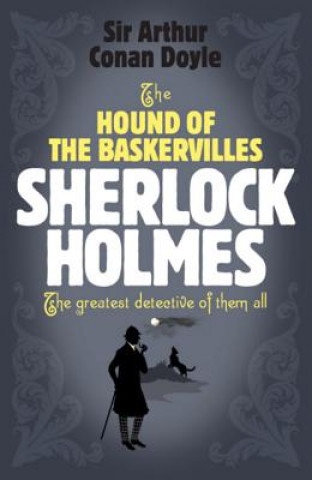 Könyv Sherlock Holmes: The Hound of the Baskervilles (Sherlock Complete Set 5) Arthur Conan Doyle