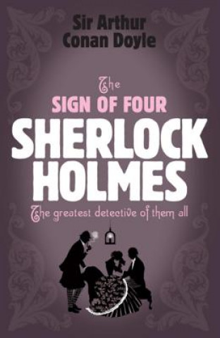 Kniha Sherlock Holmes: The Sign of Four (Sherlock Complete Set 2) Arthur Conan Doyle