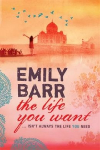 Kniha Life You Want Emily Barr