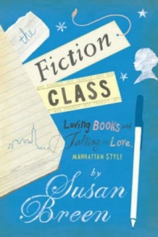 Knjiga Fiction Class Susan Breen