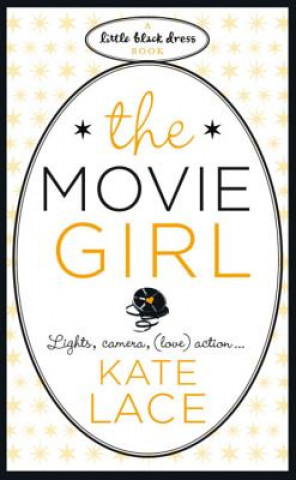 Könyv Movie Girl Kate Lace