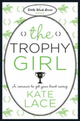 Könyv Trophy Girl Kate Lace