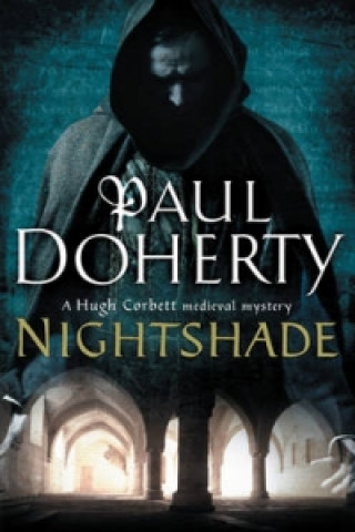Carte Nightshade (Hugh Corbett Mysteries, Book 16) Paul Doherty