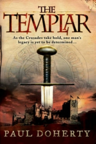 Könyv Templar (Templars, Book 1) Paul Doherty