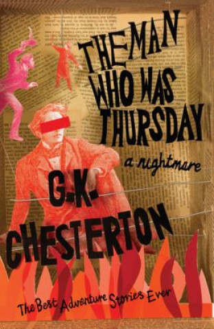 Carte Man Who Was Thursday: A Nightmare G. K. Chesterton