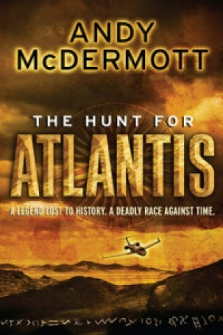 Könyv Hunt For Atlantis (Wilde/Chase 1) Andy McDermott