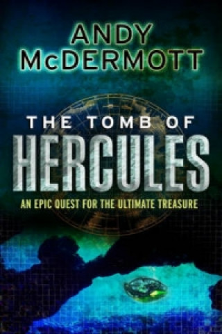 Kniha Tomb of Hercules (Wilde/Chase 2) Andy McDermott