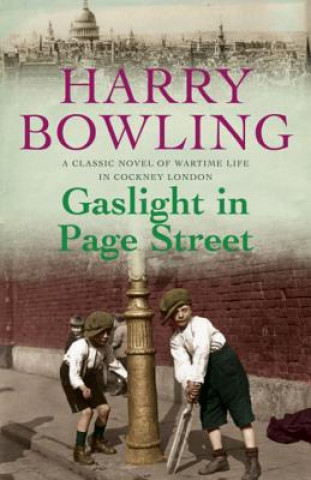 Carte Gaslight in Page Street Harry Bowling