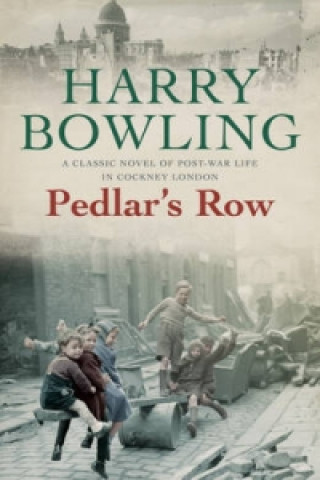 Könyv Pedlar's Row Harry Bowling