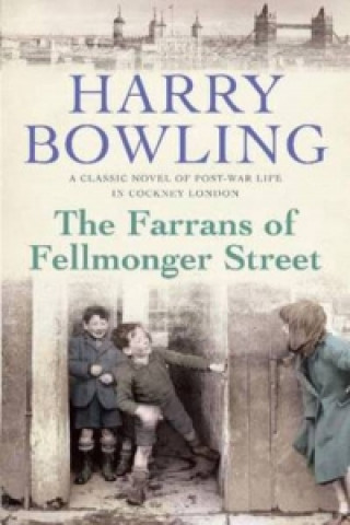 Kniha Farrans of Fellmonger Street Harry Bowling