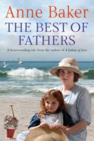 Könyv Best of Fathers Anne Baker