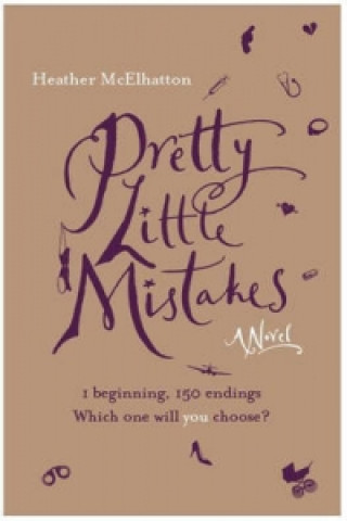 Carte Pretty Little Mistakes Heather Mcelhatton