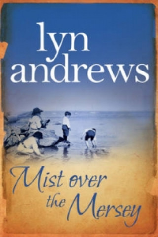 Buch Mist Over The Mersey Lyn Andrews