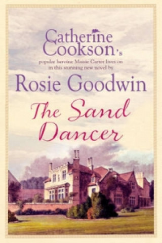 Kniha Sand Dancer Rosie Goodwin