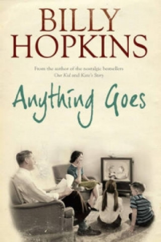 Kniha Anything Goes (The Hopkins Family Saga, Book 6) Billy Hopkins
